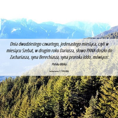 Picture 06 - Zachariasza 1:7 POLUBG - Dnia dwudziestego czwartego, jedenastego - Bible Verse Picture