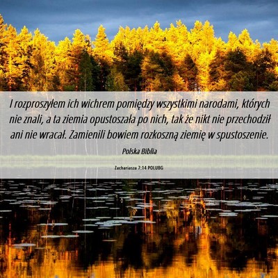 Picture 06 - Zachariasza 7:14 POLUBG - I rozproszyłem ich wichrem pomiędzy wszystkimi - Bible Verse Picture