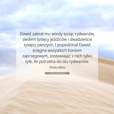 Picture 07 - 1 Kronik 18:4 POLUBG - Dawid zabrał mu wtedy tysiąc rydwanów, siedem - Bible Verse Picture