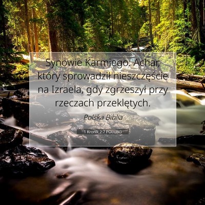 Picture 07 - 1 Kronik 2:7 POLUBG - Synowie Karmiego: Achar, który sprowadził - Bible Verse Picture