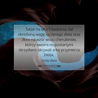 Picture 07 - 1 Kronik 28:18 POLUBG - Także na ołtarz kadzenia dał określoną wagę - Bible Verse Picture
