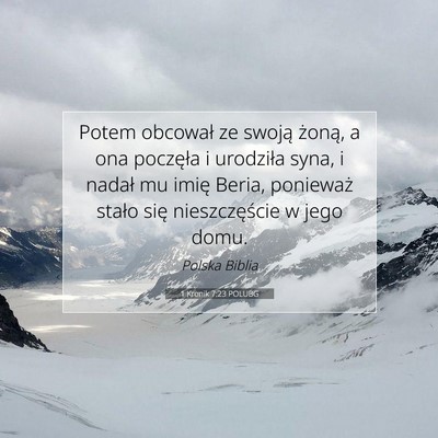 Picture 07 - 1 Kronik 7:23 POLUBG - Potem obcował ze swoją żoną, a ona poczęła - Bible Verse Picture