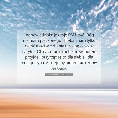 Picture 07 - 1 Królewska 17:12 POLUBG - I odpowiedziała: Jak żyje PAN, twój Bóg, nie - Bible Verse Picture