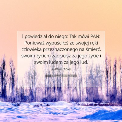 Picture 07 - 1 Królewska 20:42 POLUBG - I powiedział do niego: Tak mówi PAN: Ponieważ - Bible Verse Picture