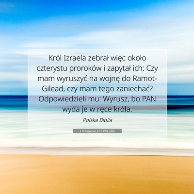 Picture 07 - 1 Królewska 22:6 POLUBG - Król Izraela zebrał więc około czterystu - Bible Verse Picture