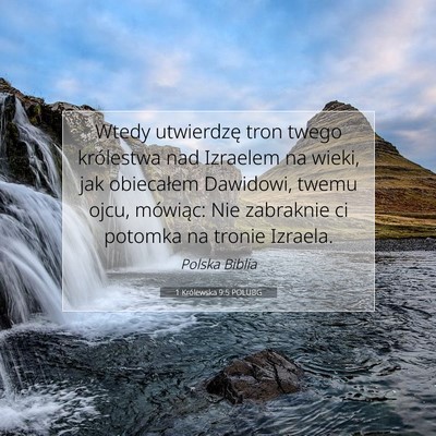 Picture 07 - 1 Królewska 9:5 POLUBG - Wtedy utwierdzę tron twego królestwa nad - Bible Verse Picture