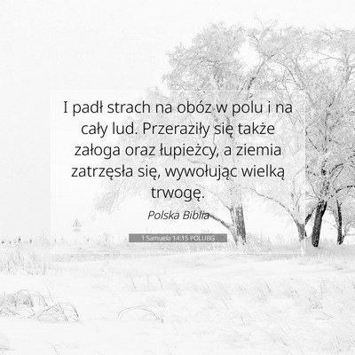 Picture 07 - 1 Samuela 14:15 POLUBG - I padł strach na obóz w polu i na cały lud. - Bible Verse Picture