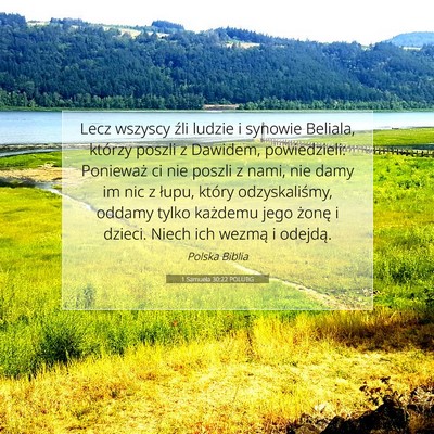 Picture 07 - 1 Samuela 30:22 POLUBG - Lecz wszyscy źli ludzie i synowie Beliala, - Bible Verse Picture