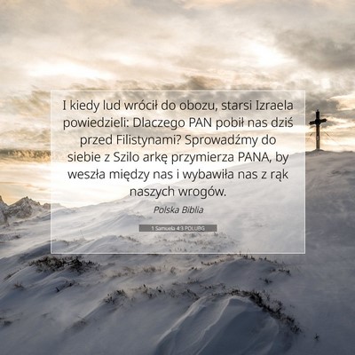 Picture 07 - 1 Samuela 4:3 POLUBG - I kiedy lud wrócił do obozu, starsi Izraela - Bible Verse Picture