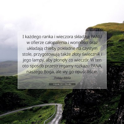 Picture 07 - 2 Kronik 13:11 POLUBG - I każdego ranka i wieczora składają PANU w - Bible Verse Picture