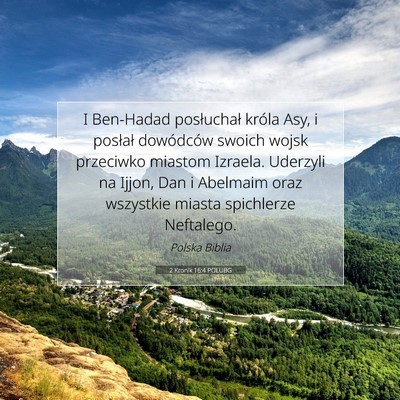 Picture 07 - 2 Kronik 16:4 POLUBG - I Ben-Hadad posłuchał króla Asy, i posłał - Bible Verse Picture