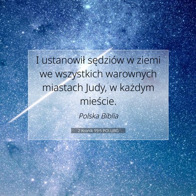 Picture 07 - 2 Kronik 19:5 POLUBG - I ustanowił sędziów w ziemi we wszystkich - Bible Verse Picture