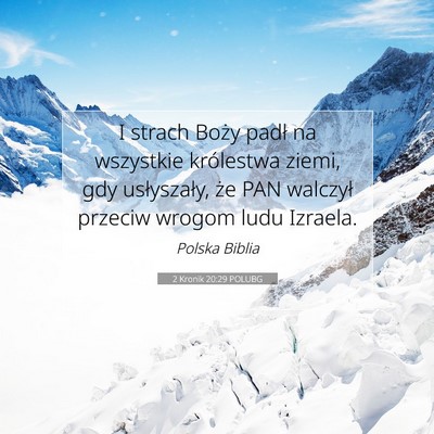 Picture 07 - 2 Kronik 20:29 POLUBG - I strach Boży padł na wszystkie królestwa - Bible Verse Picture