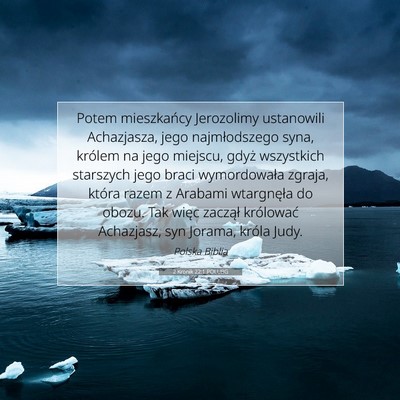Picture 07 - 2 Kronik 22:1 POLUBG - Potem mieszkańcy Jerozolimy ustanowili - Bible Verse Picture