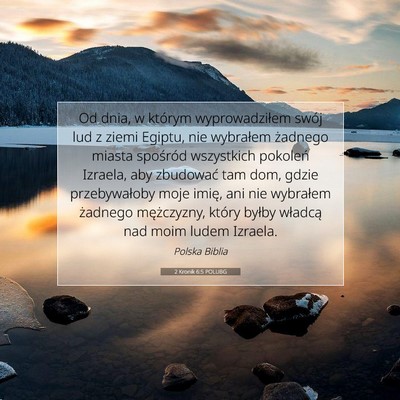 Picture 07 - 2 Kronik 6:5 POLUBG - Od dnia, w którym wyprowadziłem swój lud z - Bible Verse Picture