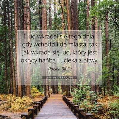 Picture 07 - 2 Samuela 19:3 POLUBG - I lud wkradał się tego dnia, gdy wchodzili do - Bible Verse Picture