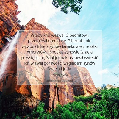 Picture 07 - 2 Samuela 21:2 POLUBG - Wtedy król wezwał Gibeonitów i przemówił do - Bible Verse Picture