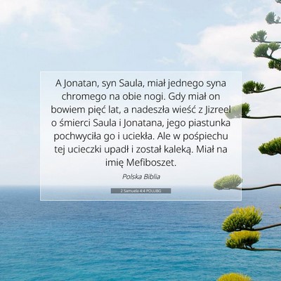 Picture 07 - 2 Samuela 4:4 POLUBG - A Jonatan, syn Saula, miał jednego syna chromego - Bible Verse Picture