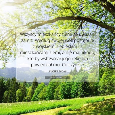 Picture 07 - Daniela 4:35 POLUBG - Wszyscy mieszkańcy ziemi są uważani za nic. - Bible Verse Picture