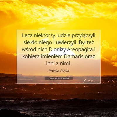 Picture 07 - Dzieje 17:34 POLUBG - Lecz niektórzy ludzie przyłączyli się do - Bible Verse Picture