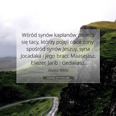 Picture 07 - Ezdrasza 10:18 POLUBG - Wśród synów kapłanów znaleźli się tacy, - Bible Verse Picture