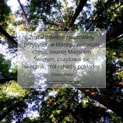 Picture 07 - Hebrajczyków 9:2 POLUBG - Został bowiem zbudowany przybytek, w którego - Bible Verse Picture