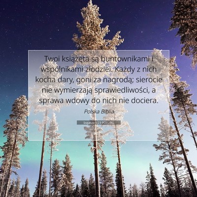 Picture 07 - Izajasza 1:23 POLUBG - Twoi książęta są buntownikami i wspólnikami - Bible Verse Picture