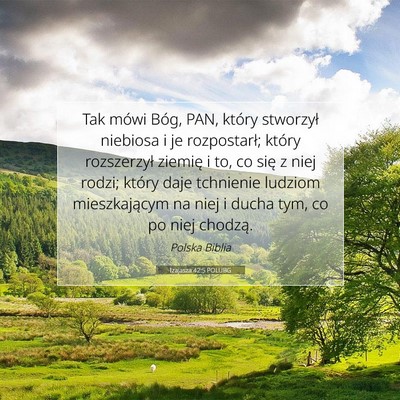 Picture 07 - Izajasza 42:5 POLUBG - Tak mówi Bóg, PAN, który stworzył niebiosa i - Bible Verse Picture