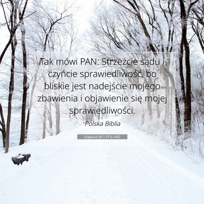 Picture 07 - Izajasza 56:1 POLUBG - Tak mówi PAN: Strzeżcie sądu i czyńcie - Bible Verse Picture