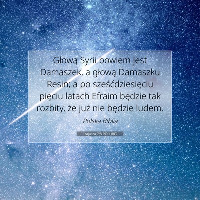 Picture 07 - Izajasza 7:8 POLUBG - Głową Syrii bowiem jest Damaszek, a głową - Bible Verse Picture