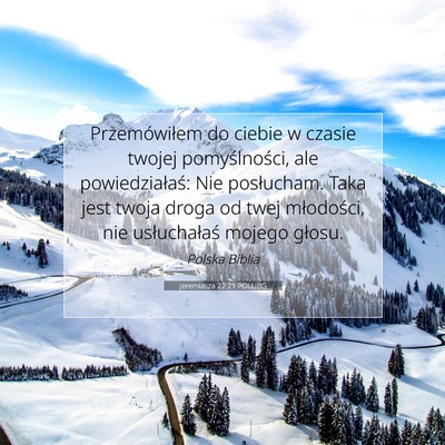 Picture 07 - Jeremiasza 22:21 POLUBG - Przemówiłem do ciebie w czasie twojej - Bible Verse Picture