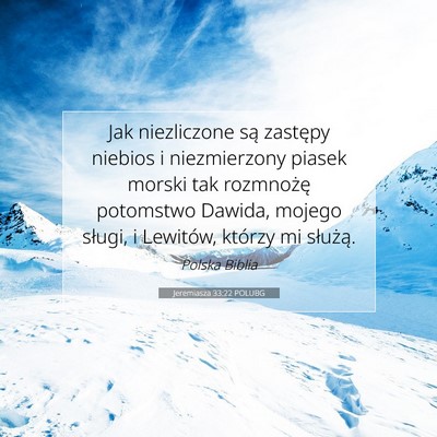 Picture 07 - Jeremiasza 33:22 POLUBG - Jak niezliczone są zastępy niebios i - Bible Verse Picture