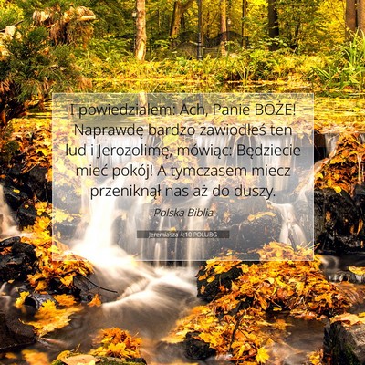 Picture 07 - Jeremiasza 4:10 POLUBG - I powiedziałem: Ach, Panie BOŻE! Naprawdę - Bible Verse Picture