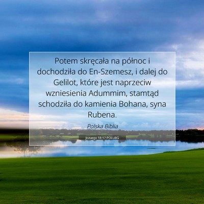 Picture 07 - Jozuego 18:17 POLUBG - Potem skręcała na północ i dochodziła do - Bible Verse Picture