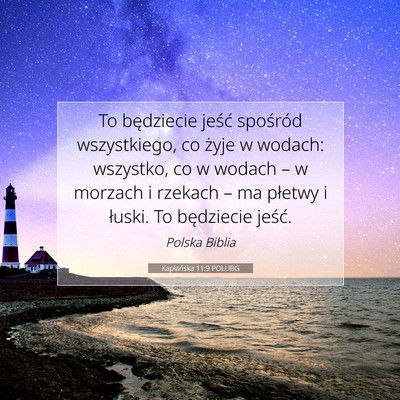 Picture 07 - Kapłańska 11:9 POLUBG - To będziecie jeść spośród wszystkiego, co - Bible Verse Picture