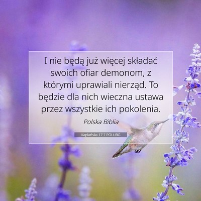 Picture 07 - Kapłańska 17:7 POLUBG - I nie będą już więcej składać swoich ofiar - Bible Verse Picture