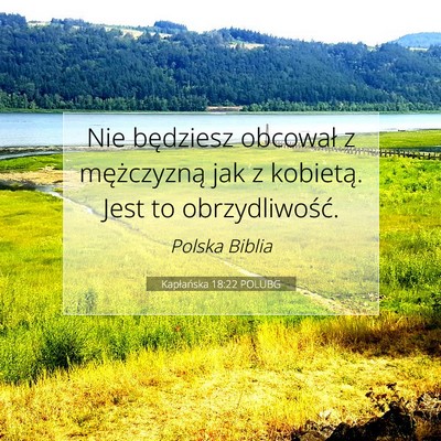 Picture 07 - Kapłańska 18:22 POLUBG - Nie będziesz obcował z mężczyzną jak z - Bible Verse Picture