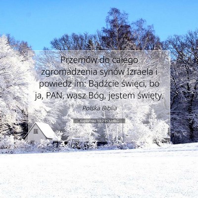 Picture 07 - Kapłańska 19:2 POLUBG - Przemów do całego zgromadzenia synów Izraela i - Bible Verse Picture