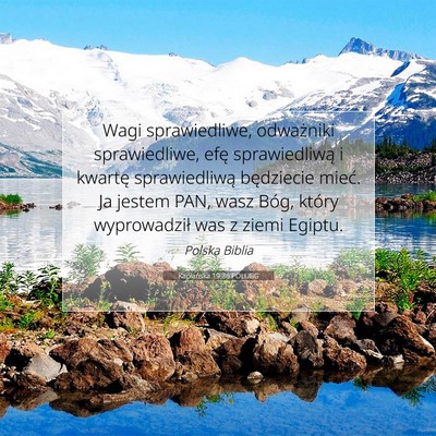 Picture 07 - Kapłańska 19:36 POLUBG - Wagi sprawiedliwe, odważniki sprawiedliwe, efę - Bible Verse Picture