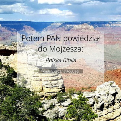 Picture 07 - Kapłańska 22:17 POLUBG - Potem PAN powiedział do - Bible Verse Picture