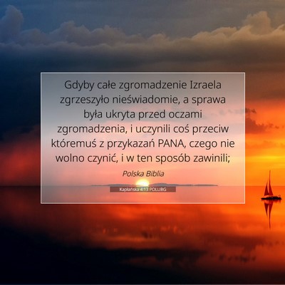 Picture 07 - Kapłańska 4:13 POLUBG - Gdyby całe zgromadzenie Izraela zgrzeszyło - Bible Verse Picture