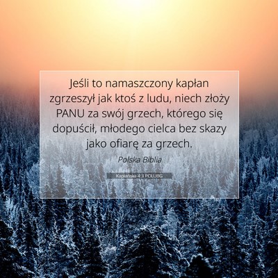 Picture 07 - Kapłańska 4:3 POLUBG - Jeśli to namaszczony kapłan zgrzeszył jak - Bible Verse Picture