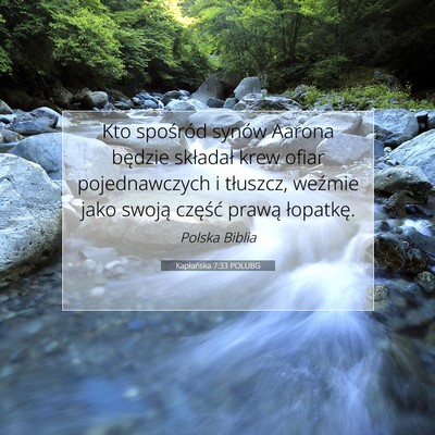 Picture 07 - Kapłańska 7:33 POLUBG - Kto spośród synów Aarona będzie składał - Bible Verse Picture