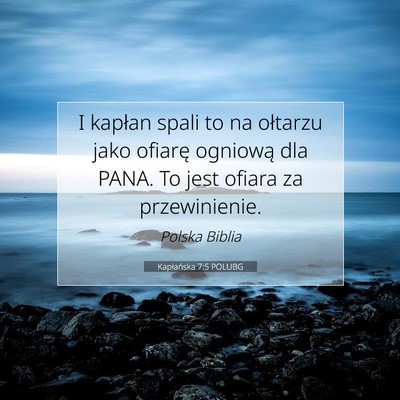 Picture 07 - Kapłańska 7:5 POLUBG - I kapłan spali to na ołtarzu jako ofiarę - Bible Verse Picture