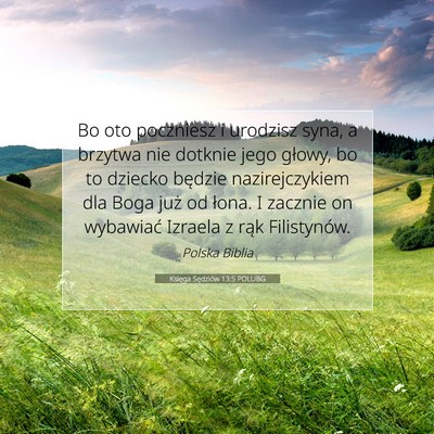 Picture 07 - Księga Sędziów 13:5 POLUBG - Bo oto poczniesz i urodzisz syna, a brzytwa nie - Bible Verse Picture