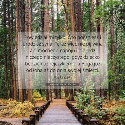 Picture 07 - Księga Sędziów 13:7 POLUBG - Powiedział mi tylko: Oto poczniesz i urodzisz - Bible Verse Picture