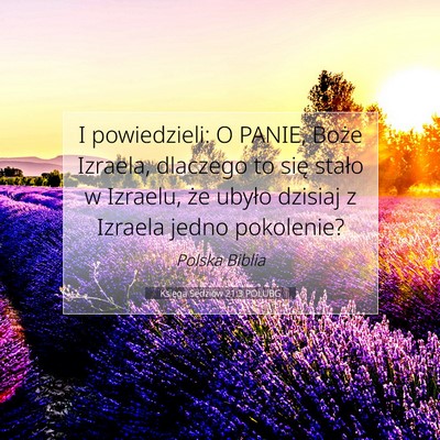 Picture 07 - Księga Sędziów 21:3 POLUBG - I powiedzieli: O PANIE, Boże Izraela, dlaczego - Bible Verse Picture