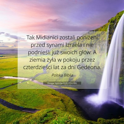 Picture 07 - Księga Sędziów 8:28 POLUBG - Tak Midianici zostali poniżeni przed synami - Bible Verse Picture