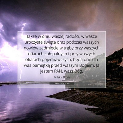 Picture 07 - Liczb 10:10 POLUBG - Także w dniu waszej radości, w wasze uroczyste - Bible Verse Picture
