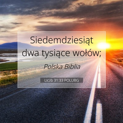 Picture 07 - Liczb 31:33 POLUBG - Siedemdziesiąt dwa tysiące - Bible Verse Picture